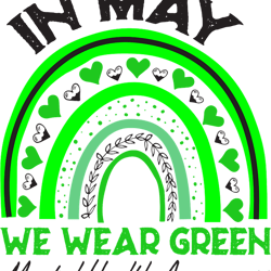 mental health matters we wear green mental health awarenss