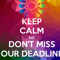 Don_t miss our deadline.png