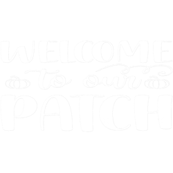 welcome to our patch (1)