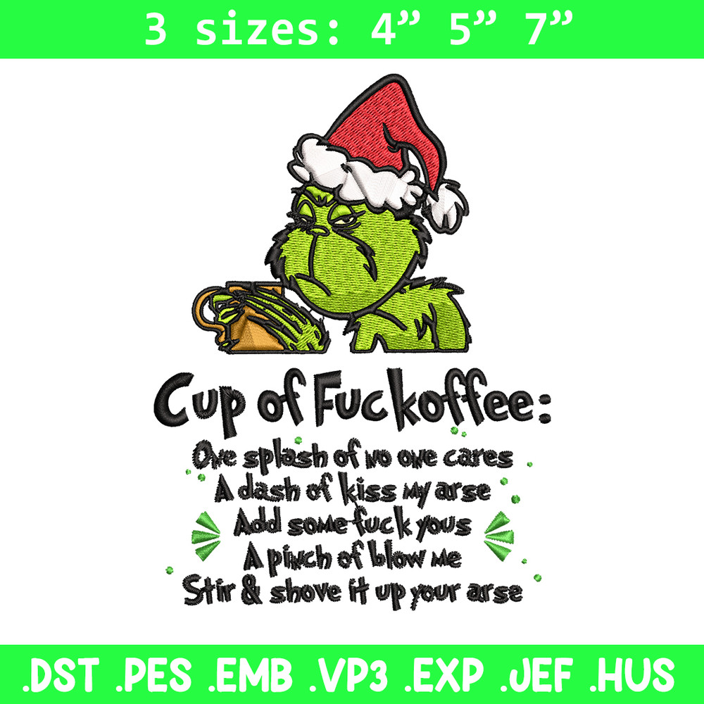 Cup of fuckoffee grinch Embroidery design, Grinch christmas Embroidery, Embroidery File, Grinch design, Instant download.jpg