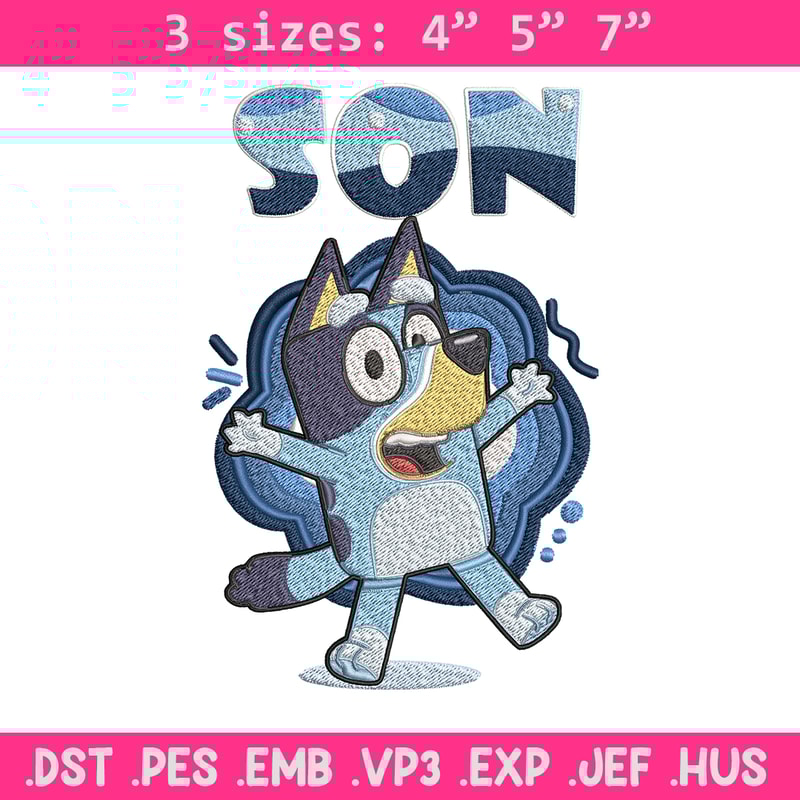 Son Bluey Embroidery, Bluey Cartoon Embroidery, cartoon Embroidery, cartoon shirt, Embroidery File, Instant download..jpg