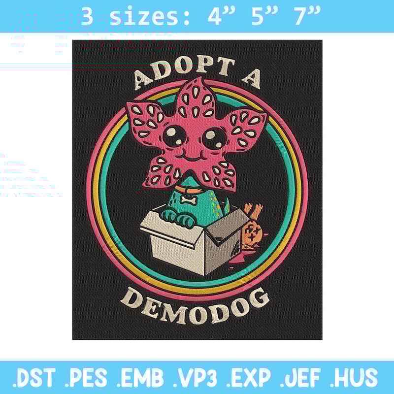 Adpot a demodog Embroidery Design, Demodog Embroidery, Embroidery File, Anime Embroidery, Anime shirt, Digital download.jpg