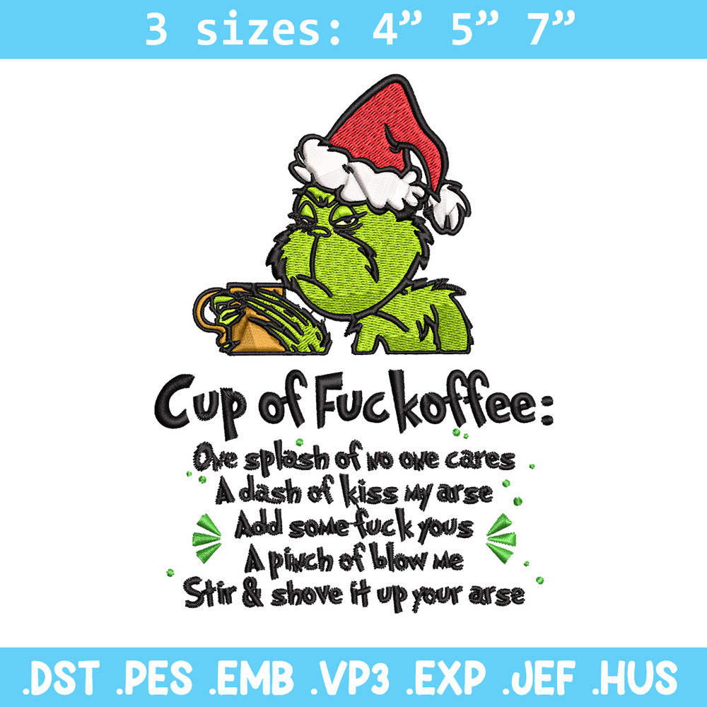 Cup of fuckoffee grinch Embroidery design, Grinch christmas Embroidery, Embroidery File, Grinch design, Instant download.jpg