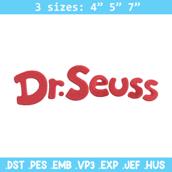 dr seuss logo embroidery design, dr seuss embroidery, embroidery file, embroidery design, digital download.