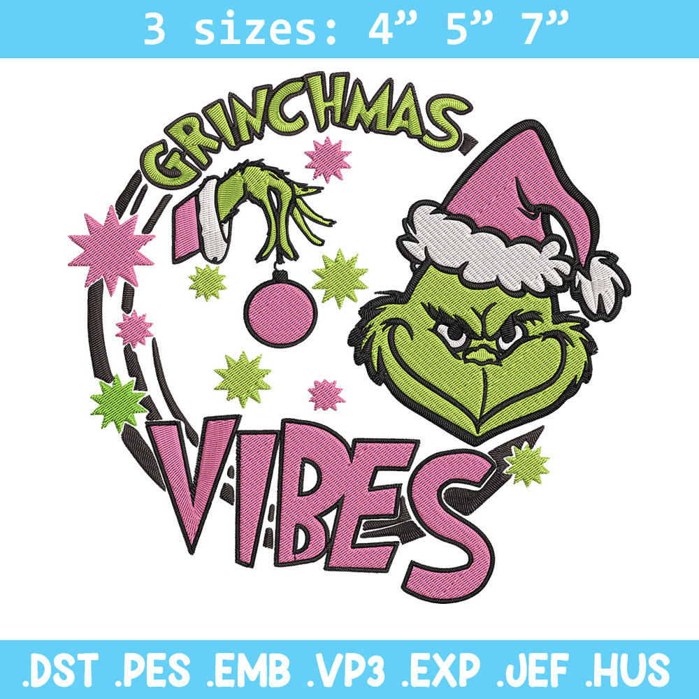 Grinchmas vibes Embroidery Design, Grinch Embroidery, Embroidery File,Chrismas Embroidery, Anime shirt, Digital download.jpg