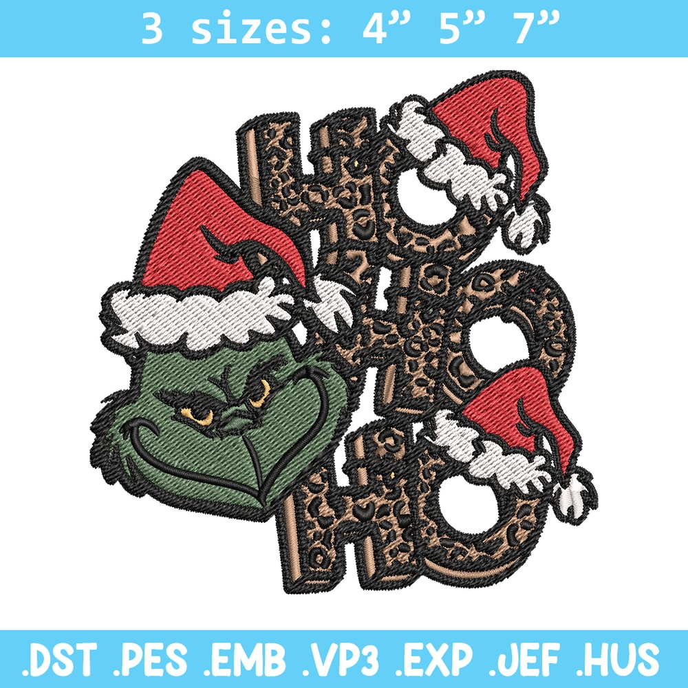 Ho Ho Ho The Grinch Embroidery design, Grinch Embroidery, logo design, Embroidery File, logo shirt, Instant download..jpg