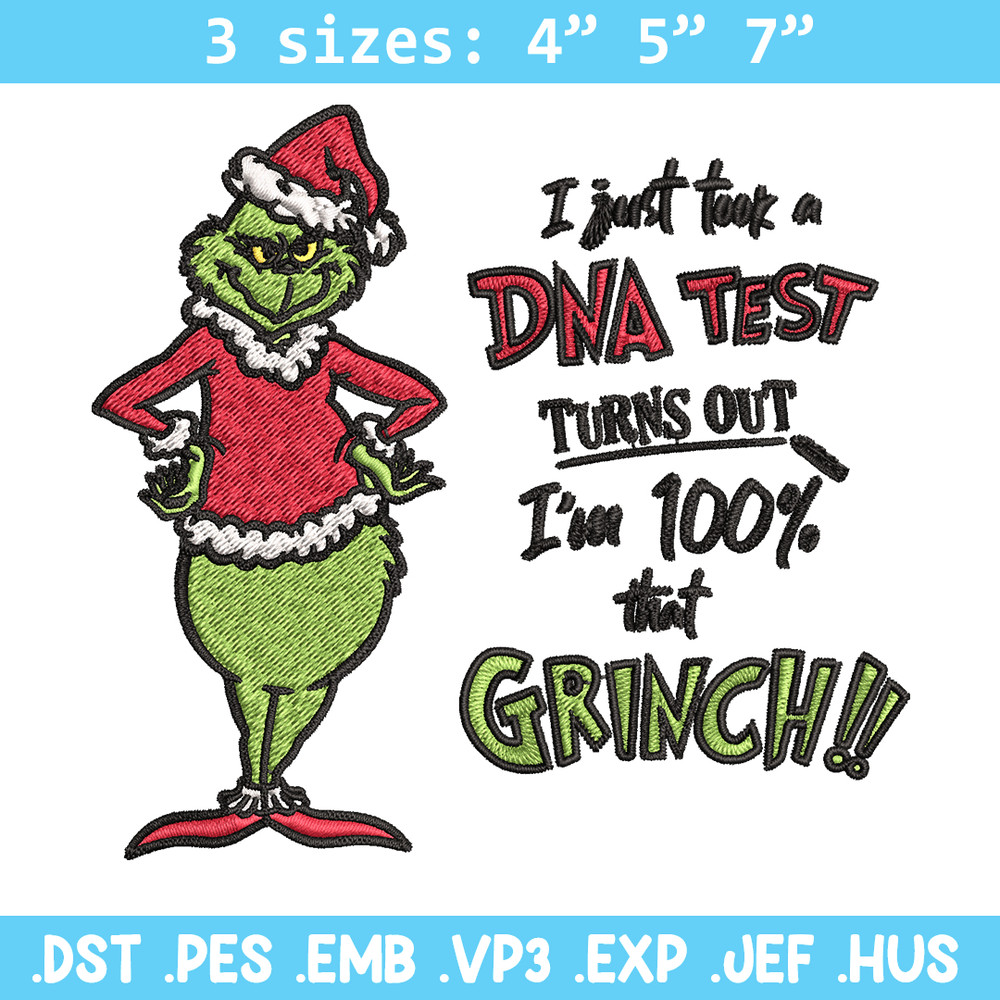 I Just Took A DNA Test Grinch Embroidery design, Grinch christmas Embroidery, Grinch design, Instant download..jpg