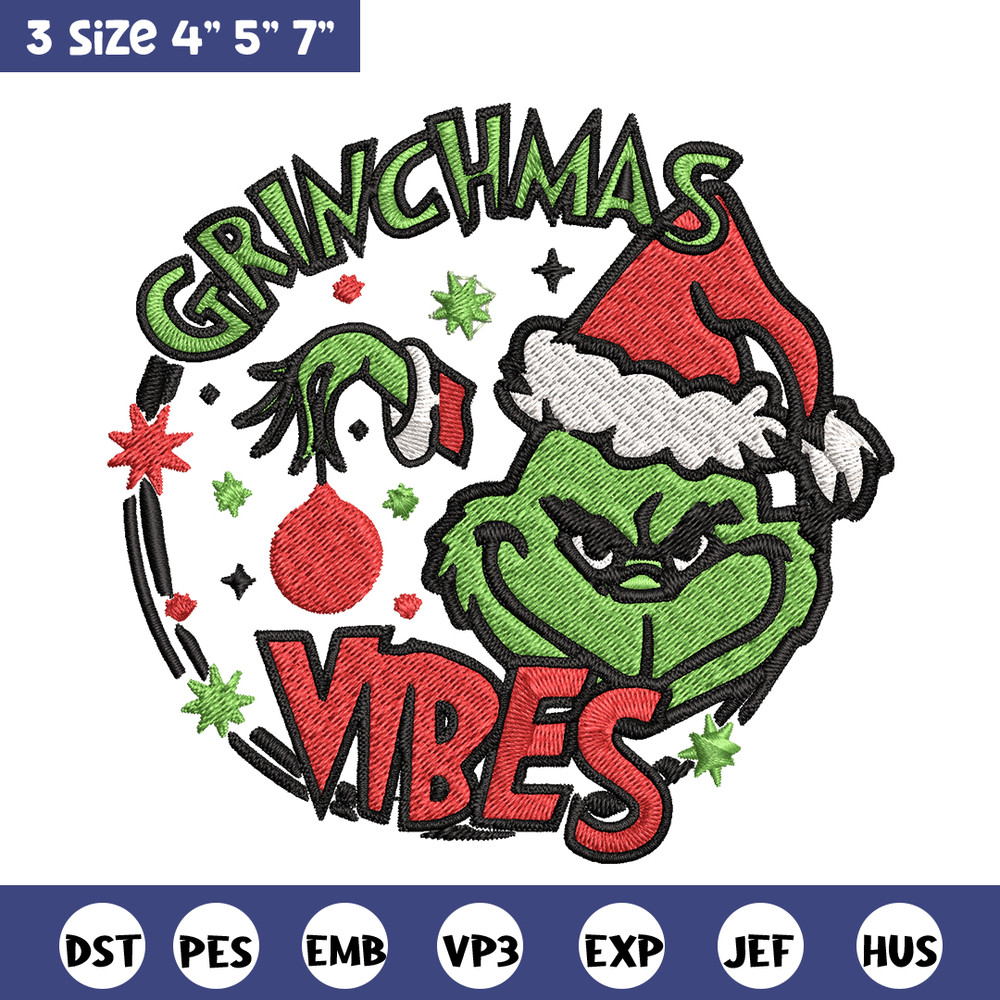 Christmas Vibes Grinch Embroidery design, Grinch Christmas Embroidery, Grinch design, Embroidery file, Digital download..jpg