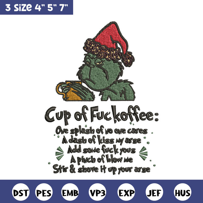 Cup of fuckoffee grinch Embroidery design, Grinch christmas Embroidery, Grinch design, Embroidery File, Instant download.jpg