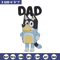 Dad bluey Embroidery, Bluey Cartoon Embroidery, cartoon Embroidery, Embroidery File, cartoon shirt, digital download.jpg