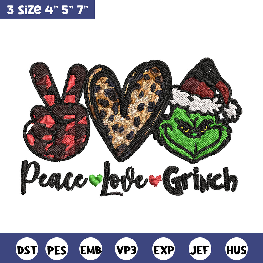 Peace love Grinch Embroidery design, Grinch christmas Embroidery, Grinch design, Embroidery file, Instant download..jpg