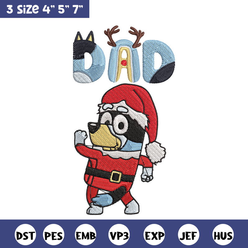 Bandit dad Embroidery Design, Bluey Embroidery, Embroidery File, Chrismas Embroidery, Anime shirt, Digital download.jpg