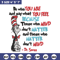 Be Who You Are And Say What You Feel Embroidery Design, Dr seuss Embroidery, Embroidery File, Digital download..jpg