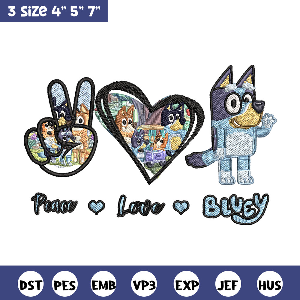 Bluey Peace Love bandit Embroidery design, Bluey cartoon Embroidery, cartoon design, Embroidery File, Digital download..jpg
