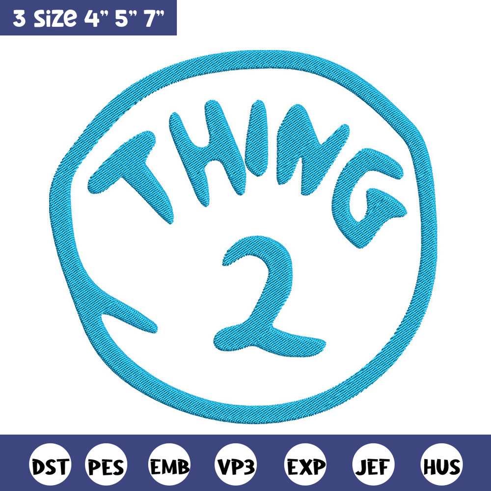 Thing 2 Embroidery Design, Embroidery File, logo Embroidery, logo shirt, Embroidery design, Digital download..jpg