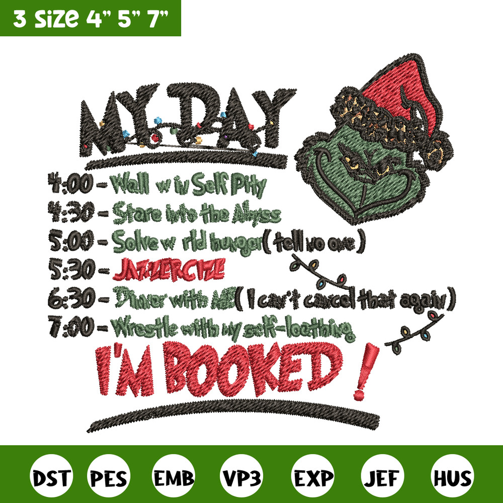 Grinch Christmas My Day Embroidery design, Grinch christmas Embroidery, Grinch design, Embroidery File, Instant download.jpg