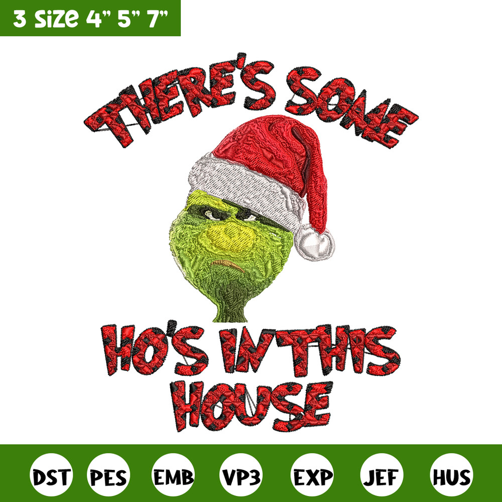 There's Some Grinch In This House Christmas Embroidery design, Grinch Embroidery, Grinch design, Instant download..jpg
