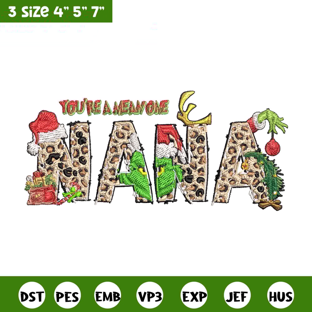 You're One Mean Nana Grinch Christmas Embroidery design, Grinch Christmas Embroidery, Grinch design, Digital download..jpg