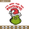 Grinch I'm Here For The Presents Embroidery design, Grinch christmas Embroidery, Grinch design, Instant download..jpg