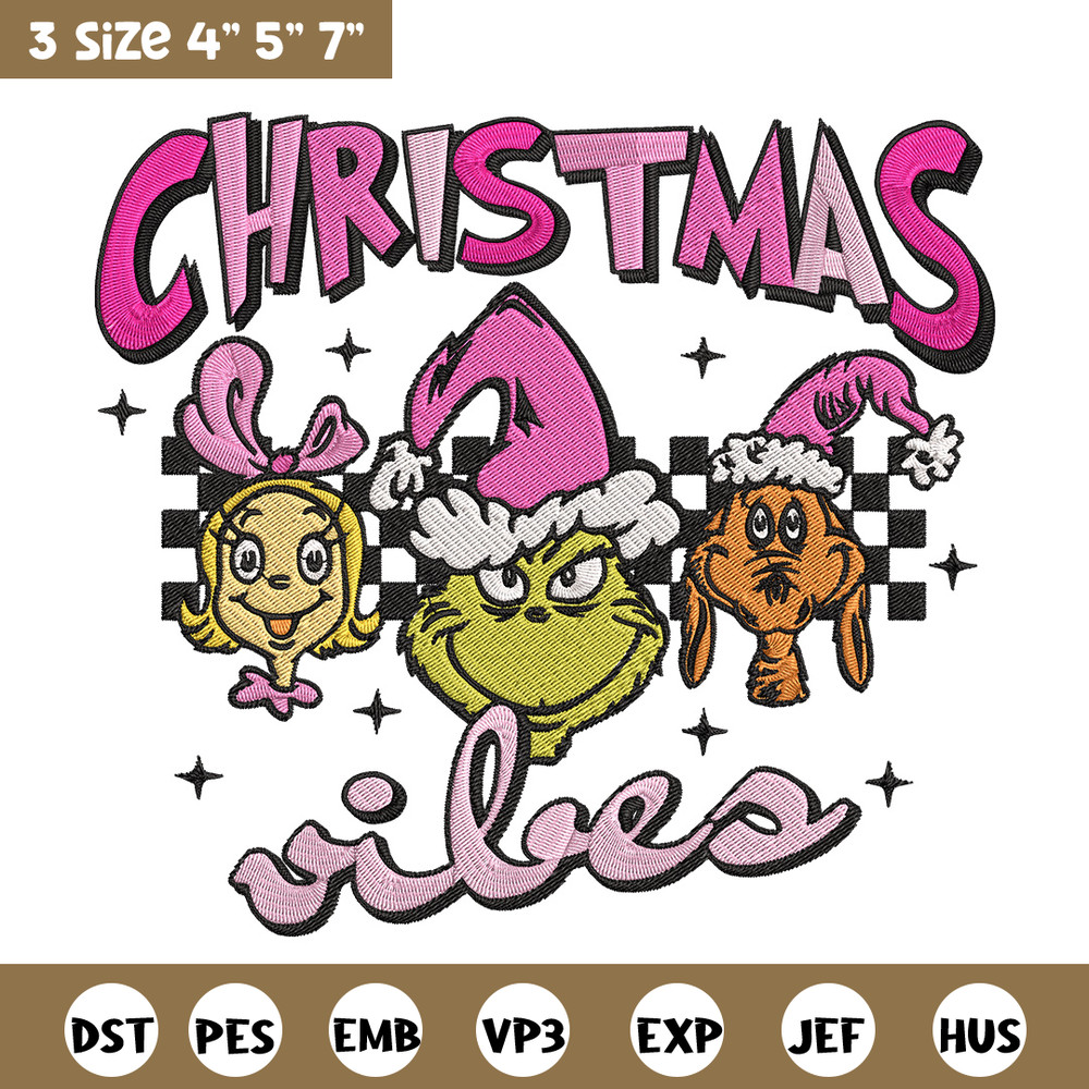 Chrismas vibes Embroidery Design, Grinch Embroidery, Embroidery File, Chrismas Embroidery, Anime shirt, Digital download.jpg