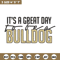 It's a Bulldog Thing embroidery design, Bulldog embroidery, Sport embroidery,Logo sport embroidery,Embroidery design.jpg