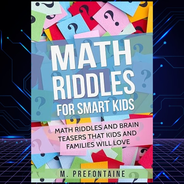 Math Riddles For Smart Kids: Math Riddles and Brain Teasers | Inspire ...