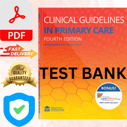 test bank clinical guidelines in primary care 4th edition test bank