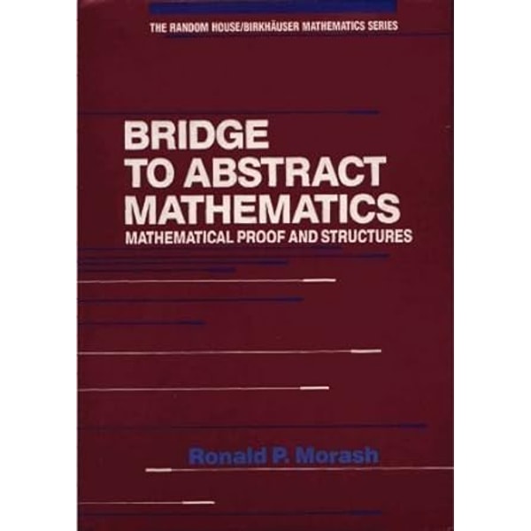 Abstract Math Proofs Bridge To Abstract Mathematics Mathematical Proof And Struct | Inspire ...