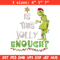 Grinch Is this jolly enough Noel merry christmas Embroidery design, Grinch Embroidery, Logo shirt, Digital download.jpg