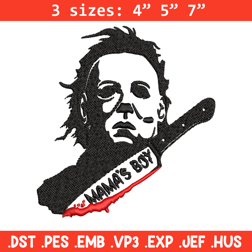 Mama's Boy Embroidery design, Michael Myers Embroidery, Embroidery File, Halloween design, Digital download..jpg