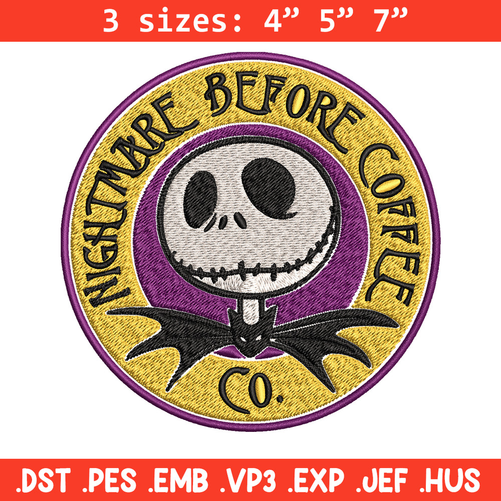 Nightmare before coffee Embroidery design, jack skellington Embroidery, Embroidery File, Horror design, Digital download.jpg