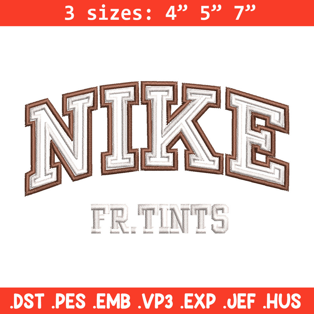 Nike fr tints embroidery design, Nike embroidery, Nike design, Embroidery shirt, Embroidery file,Digital download.jpg