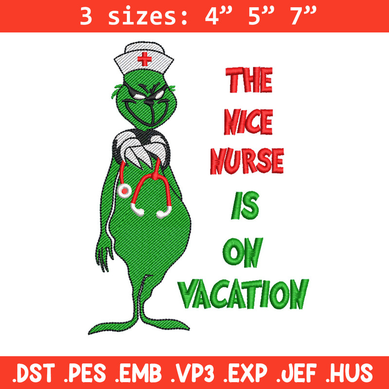 The nice nurse embroidery design,Grinch embroidery,Chrismas design, Embroidery shirt, Embroidery file, Digital download.jpg