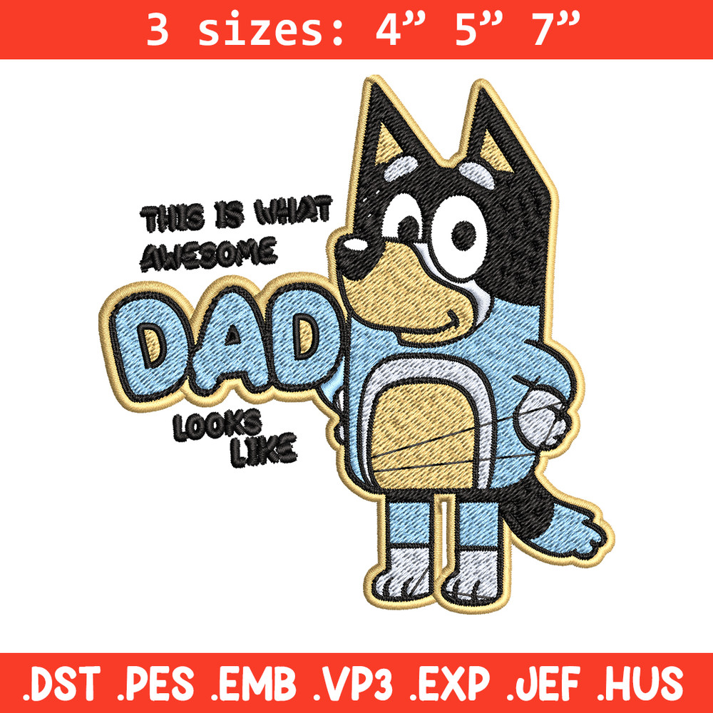 Dad bluey Embroidery, bluey Embroidery, Embroidery File, cartoon shirt, cartoon design, logo shirt, Digital download..jpg