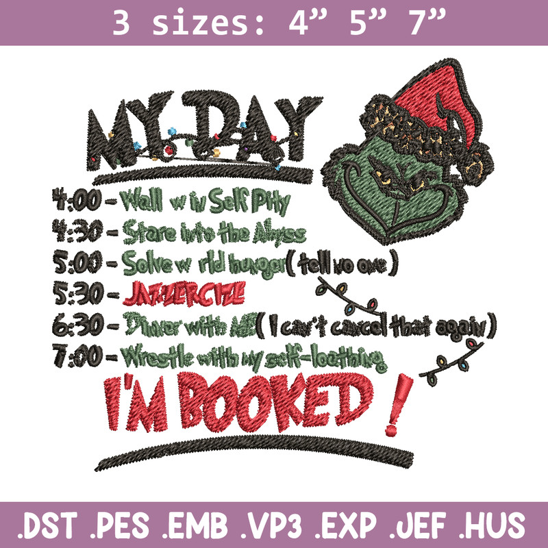 Grinch Christmas My Day Embroidery design, Grinch christmas Embroidery, Grinch design, Embroidery File, Instant download.jpg