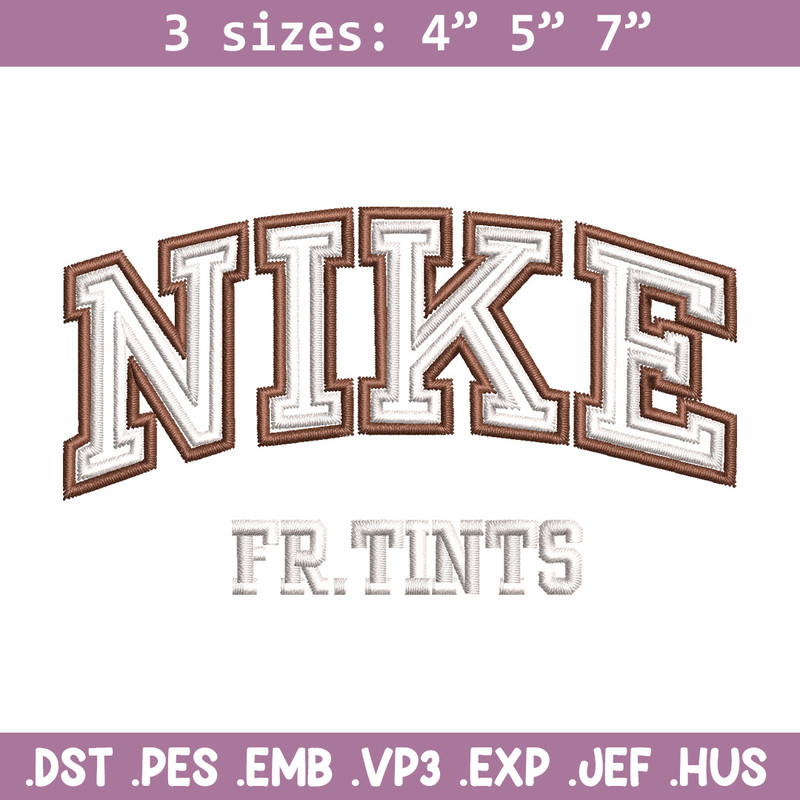 Nike fr tints embroidery design, Nike embroidery, Nike design, Embroidery shirt, Embroidery file,Digital download.jpg