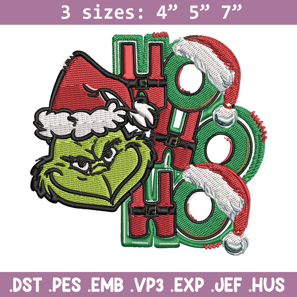 Ho Ho Ho The Grinch Embroidery design, Grinch christmas Embroidery, logo design, Embroidery File, Instant download..jpg
