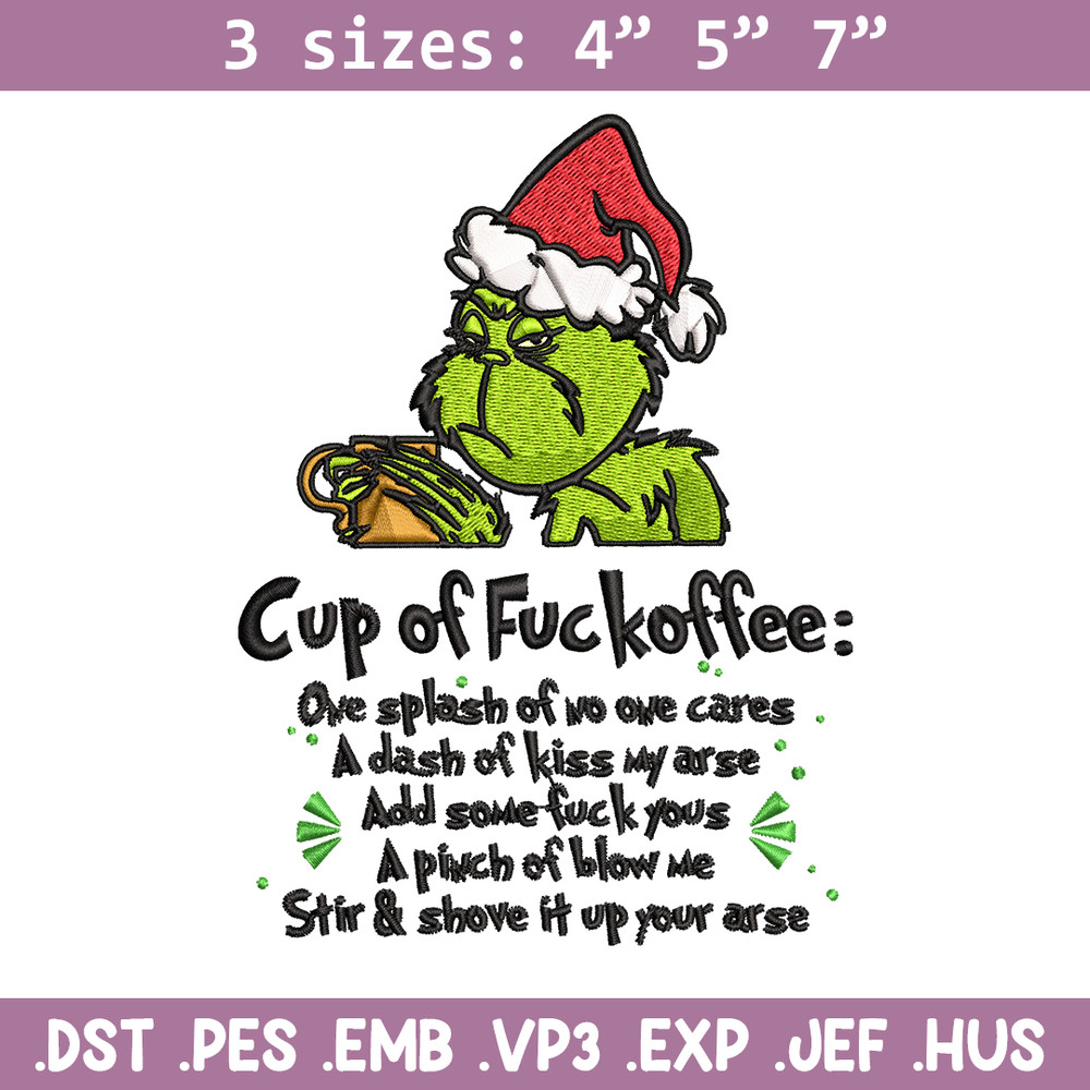 Cup of fuckoffee grinch Embroidery design, Grinch christmas Embroidery, Embroidery File, Grinch design, Instant download.jpg