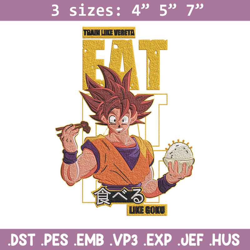 Eat like goku Embroidery Design, Dragonball Embroidery, Embroidery File, Anime Embroidery, Anime shirt, Digital download.jpg