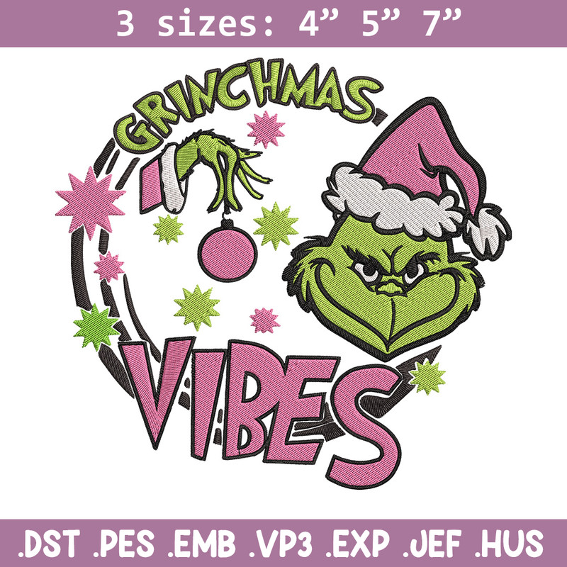 Grinchmas vibes Embroidery Design, Grinch Embroidery, Embroidery File,Chrismas Embroidery, Anime shirt, Digital download.jpg