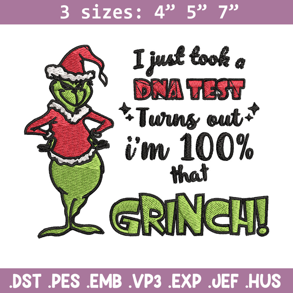 I Just Took A DNA Test Grinch Embroidery design, Grinch christmas Embroidery, Grinch design, Instant download.jpg