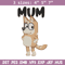 Mum bluey Embroidery, Bluey Cartoon Embroidery, cartoon Embroidery, Embroidery File, cartoon shirt, digital download..jpg