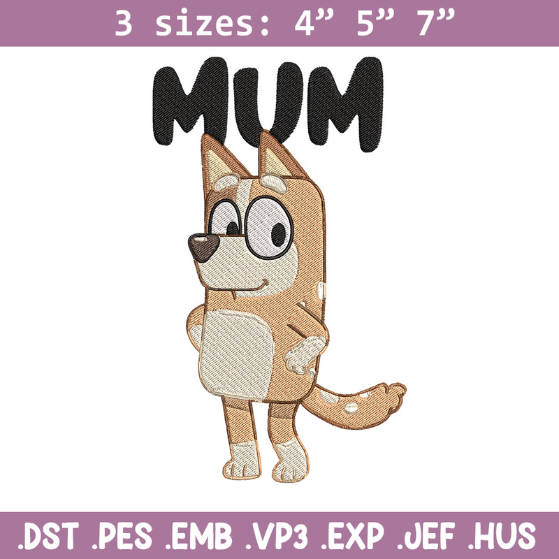 Mum bluey Embroidery, Bluey Cartoon Embroidery, cartoon Embroidery, Embroidery File, cartoon shirt, digital download..jpg