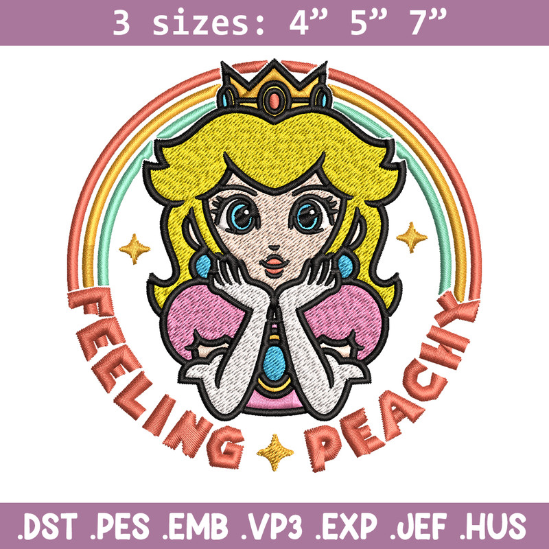 Princess Peach Feeling Peachy Embroidery design, Feeling Peachy Embroidery, Embroidery File, Digital download..jpg