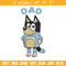 Bluey Dad Embroidery, Bandit Heeler Embroidery, Embroidery File, cartoon design, cartoon shirt, Digital download..jpg