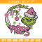 Grinchmas vibes Embroidery Design, Grinch Embroidery, Embroidery File,Chrismas Embroidery, Anime shirt, Digital download.jpg