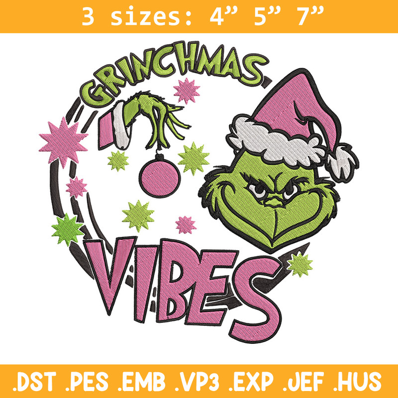 Grinchmas vibes Embroidery Design, Grinch Embroidery, Embroidery File,Chrismas Embroidery, Anime shirt, Digital download.jpg