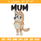 Mum bluey Embroidery, Bluey Cartoon Embroidery, cartoon Embroidery, Embroidery File, cartoon shirt, digital download..jpg