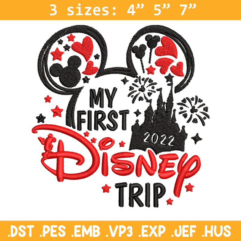 My First Disney Trip Embroidery design, Disney Embroidery, Disney design, Embroidery File, Digital download..jpg