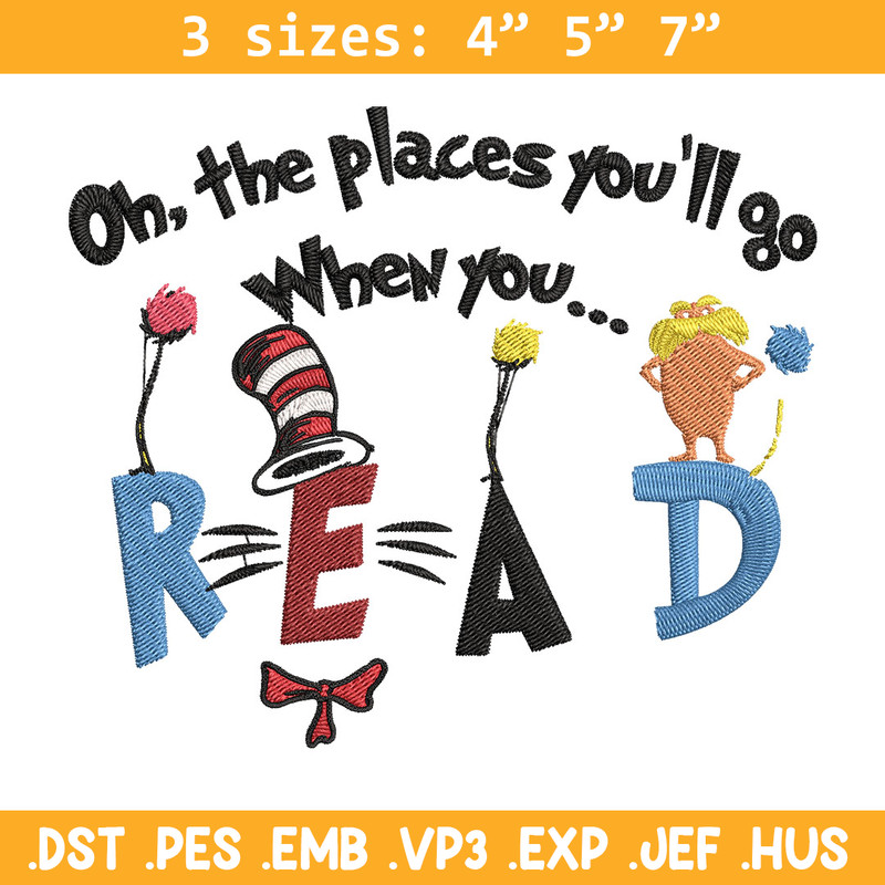Oh places you'll go when you read Embroidery Design, Dr Seuss Embroidery, Embroidery File, Digital download..jpg